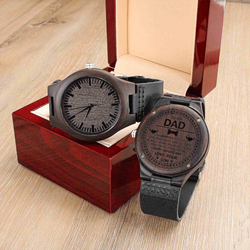 Dad I'm Grateful For You Engraved Wooden Watch